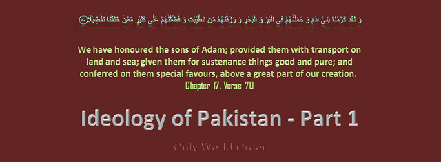 Ideology of Pakistan Part 1/3